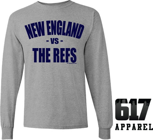 New England vs THE REFS Long Sleeve T-Shirt