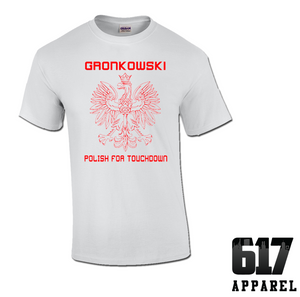Gronkowski – Polish for Touchdown Youth T-Shirt